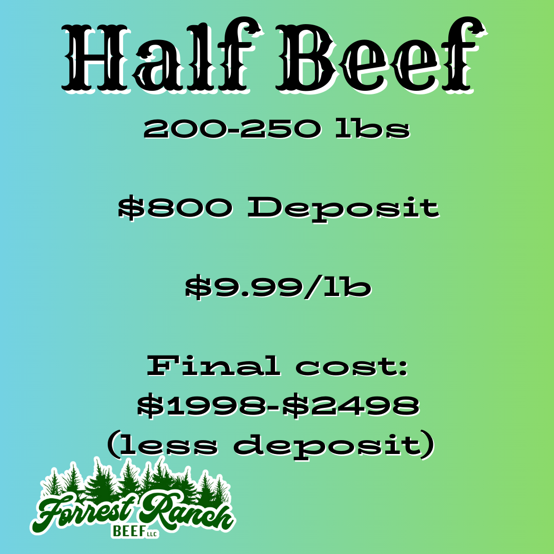 Half Beef Deposit - Opens Sept 8, 2025!