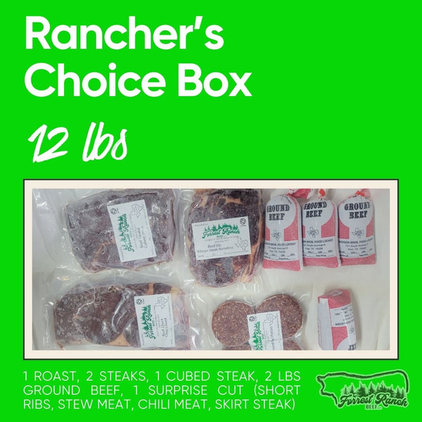 Rancher's Choice Box (12 lbs) – Forrest Ranch Beef