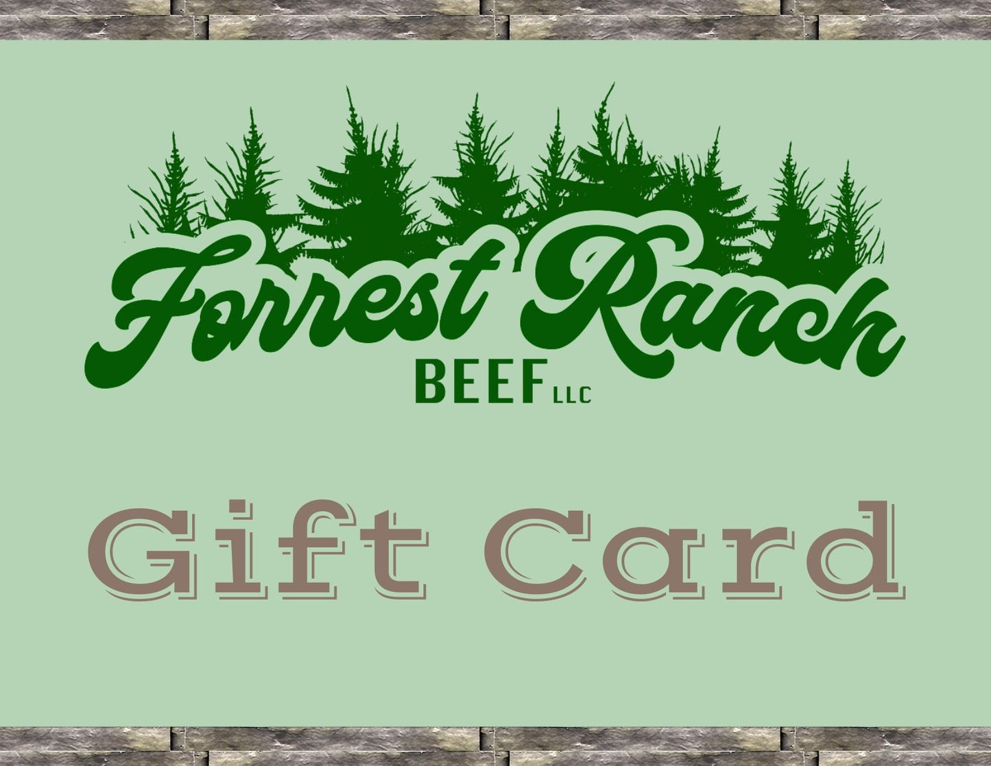 Forrest Ranch Beef Gift Card